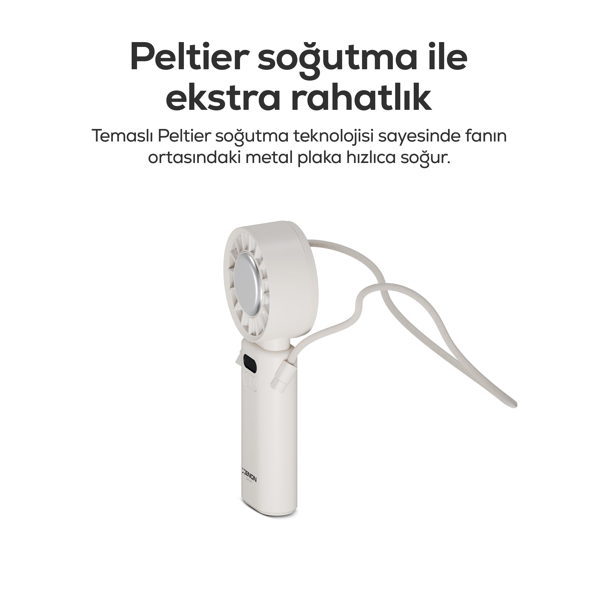 El Vantilatörü | Peltier Soğutma, 100 Kademe, 3600mAh, 8300 RPM, USB-C, Askılı, Beyaz (X6111)